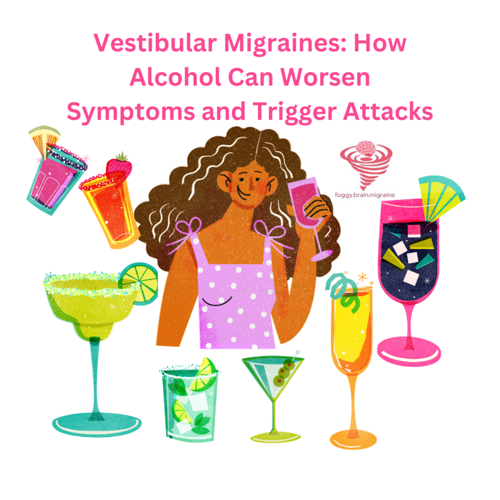 vestibular-migraines-how-alcohol-can-worsen-symptoms-and-trigger